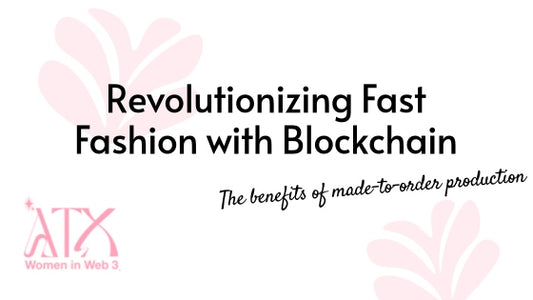 Revolutionizing Fast Fashion with Blockchain
